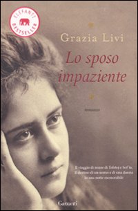 Sposo Impaziente  di Livi Grazia - Libro