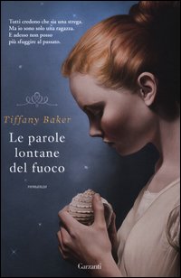 Parole_Lontane_Del_Fuoco_-Baker_Tiffany