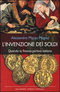 Invenzione_Dei_Soldi_-Marzo_Magno_Alessandro