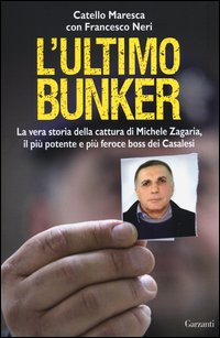 Ultimo_Bunker_Michele_Zagaria_Boss_Dei_Casalesi_-Maresca_Catello_Neri_Francesco