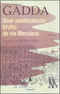 Quer_Pasticciaccio_Brutto_De_Via_Merulana_-Gadda_Carlo_E.