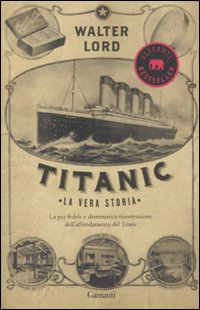 Titanic_La_Vera_Storia_-Lord_Walter