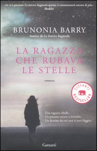 Ragazza Che Rubava Le Stelle  di Barry Brunonia - Libro