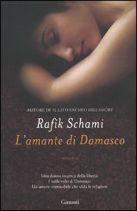 Amante_Di_Damasco_-Schami_Rafik