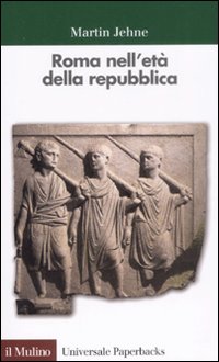 Roma Nell`eta` Della Repubblica  di Jehne Martin - libri