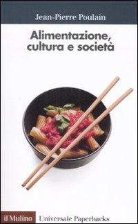 Alimentazione, Cultura E Societa`  di Poulain Jean-pierre - libri
