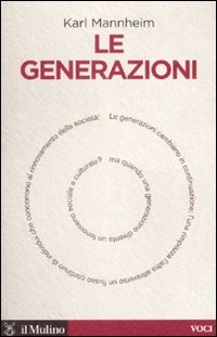 Generazioni_(le)_-Mannheim_Karl