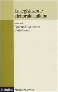 Legislazione_Elettorale_In_Italia_la_-D%60alimonte%3B_Fusaro