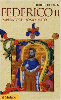 Federico_Ii_Imperatore_Uomo_Mito_-Houben_Hubert