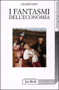 Fantasmi_Dell`economia_-Rist_Gilbert