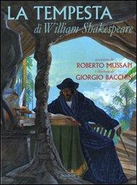 Tempesta Di William Shakespeare  di Mussapi Roberto Bacchin Giorgio - Libro