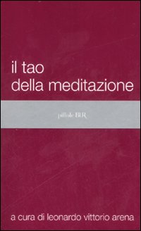 Tao_Della_Meditazione_(il)_-Arena_Leonardo_V.