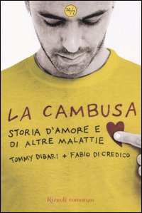 Cambusa (la) di Dibari Tommy Di Credico Fabio - Libro Cambusa (la) di Dibari Tommy Di Credico Fabio - Libro