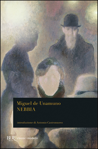 Nebbia di Unamuno Miguel - libri Nebbia di Unamuno Miguel - libri