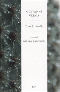 Tutte Le Novelle  di Verga Giovanni - libri