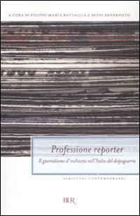 Professione_Reporter_-Benvenuto_Beppe