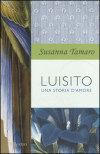 Luisito_Una_Storia_D%60amore_-Tamaro_Susanna