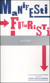 Manifesti_Futuristi_-Marinetti_Filippo