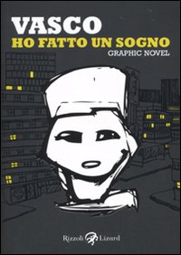Ho Fatto Un Sogno di Rossi Vasco - libri Ho Fatto Un Sogno di Rossi Vasco - libri