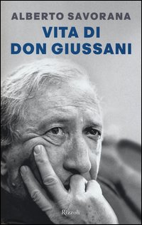 Vita_Di_Don_Giussani_-Savorana_Alberto