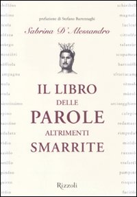 Libro_Delle_Parole_Altrimenti_Smarrite_(il)_-D`alessandro_Sabrina