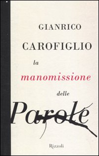 Manomissione_Delle_Parole_-Carofiglio_Gianrico