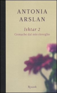 Ishtar_2_Cronache_Da_Un_Risveglio_-Arslan_Antonia