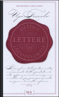 Ultime_Lettere_Di_Iacopo_Ortis_-Foscolo_Ugo