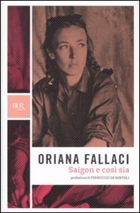 Saigon_E_Cosi`_Sia_-Fallaci_Oriana