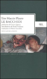 Bacchidi di Plauto T. Maccio - libri Bacchidi di Plauto T. Maccio - libri