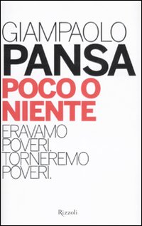 Poco_O_Niente_Eravamo_Poveri_Torneremo_Poveri_-Pansa_Giampaolo