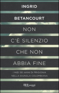 Non_C`e`_Silenzio_Che_Non_Abbia_Fine_-Betancourt_Ingrid