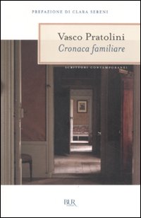 Cronaca_Familiare_-Pratolini_Vasco