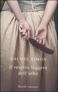 Respiro Leggero Dell`alba di Simon Rachel - Libro Respiro Leggero Dell`alba di Simon Rachel - Libro