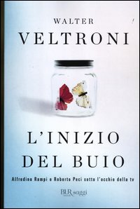 Inizio_Del_Buio_-Veltroni_Walter