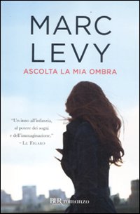 Ascolta_La_Mia_Ombra_-Levy_Marc