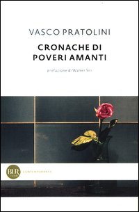 Cronache_Di_Poveri_Amanti_-Pratolini_Vasco