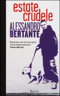 Estate_Crudele_-Bertante_Alessandro