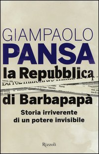 Repubblica Di Barbapapa`  di Pansa Giampaolo - libri