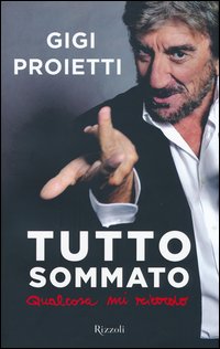 Tutto_Sommato_Qualcosa_Mi_Ricordo_-Proietti_Gigi