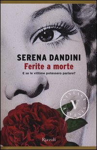 Ferite_A_Morte_-Dandini_Serena__Misiti_Maura