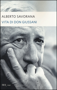 Vita_Di_Don_Giussani_-Savorana_Alberto