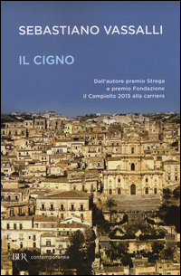 Cigno (il) di Vassalli Sebastiano - libri Cigno (il) di Vassalli Sebastiano - libri