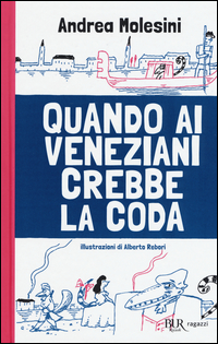 Quando_Ai_Veneziani_Crebbe_La_Coda_-Molesini_Andrea