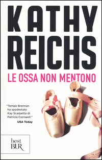 Ossa_Non_Mentono_(le)_-Reichs_Kathy