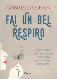 Fai_Un_Bel_Respiro_-Cella_Gabriella