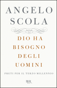 Dio_Ha_Bisogno_Degli_Uomini_-Scola_Angelo