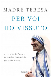 Miracolo_Delle_Piccole_Cose_(il)_-Teresa_Di_Calcutta