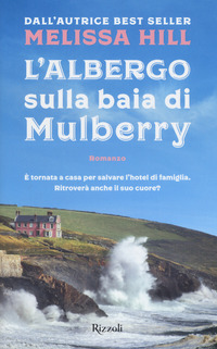 Albergo_Sulla_Baia_Di_Mulberry_(l`)_-Hill_Melissa