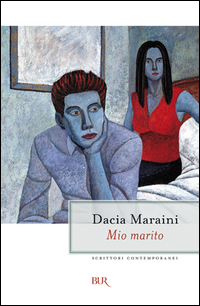 Mio Marito  di Maraini Dacia - Libro Mio Marito  di Maraini Dacia - Libro